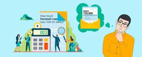 How-much-Personal-Loan-Can-I-Get-on-30000-Salary-in-India-16-9-21-01.jpg