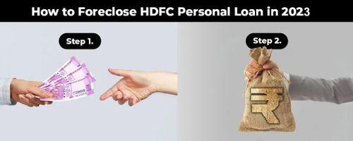 How_to_Foreclose_HDFC_Personal_Loan_in_2021_A_Step_by_Step_Guide_.jpg
