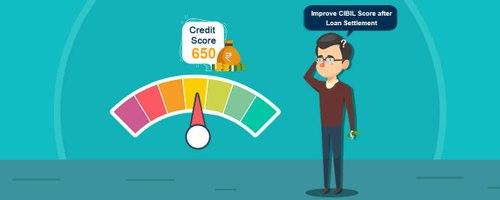 How-to-Improve-your-CIBIL-Score-after-a-Loan-Settlement.jpg